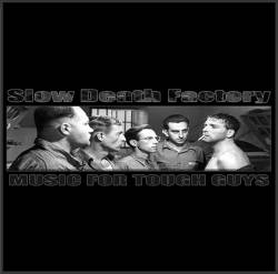 Slow Death Factory : Promo '05